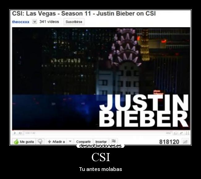 CSI - Tu antes molabas