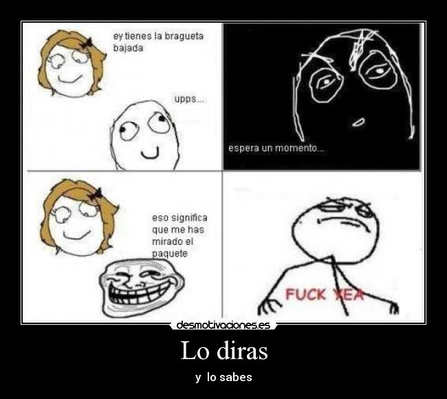 carteles paquete bragueta troll face desmotivaciones