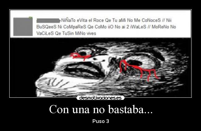 Con una no bastaba... -