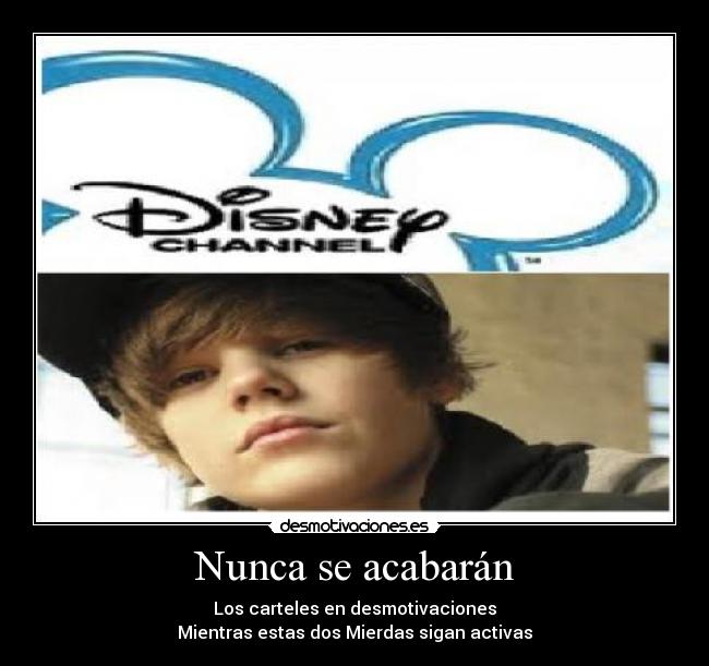 Nunca se acabarán - Los carteles en desmotivaciones
Mientras estas dos Mierdas sigan activas