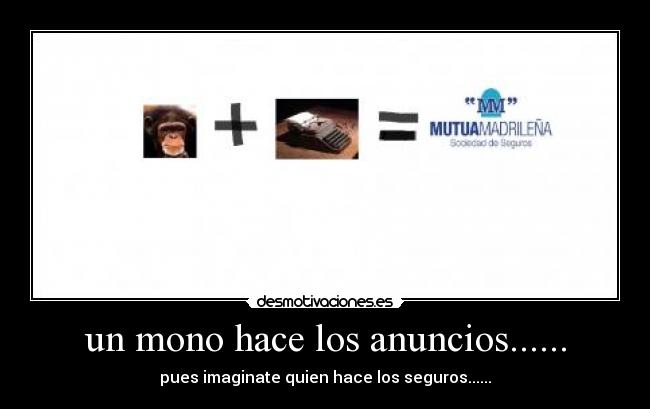 un mono hace los anuncios...... - 