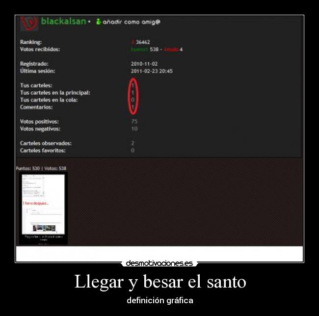 Llegar y besar el santo - definición gráfica