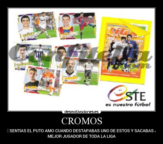 CROMOS - 