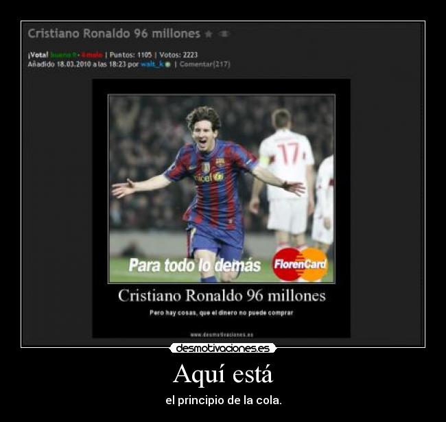 Aquí está - el principio de la cola.