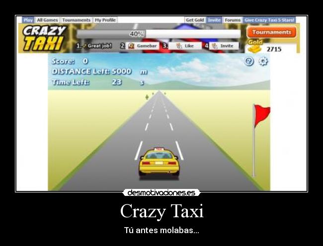Crazy Taxi - Tú antes molabas...