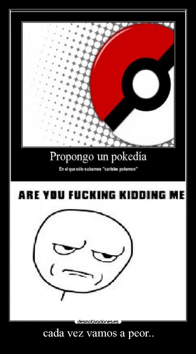 cada vez vamos a peor.. -