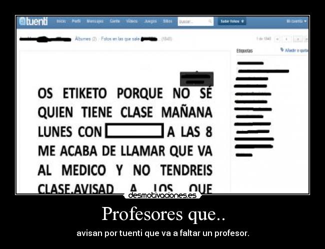 Profesores que.. - avisan por tuenti que va a faltar un profesor.