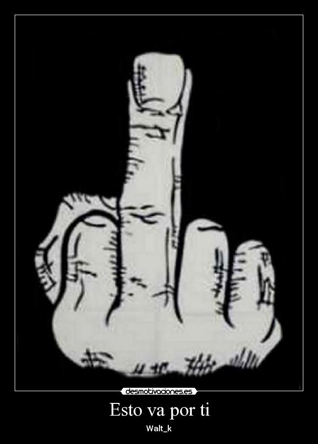 Esto va por ti - 