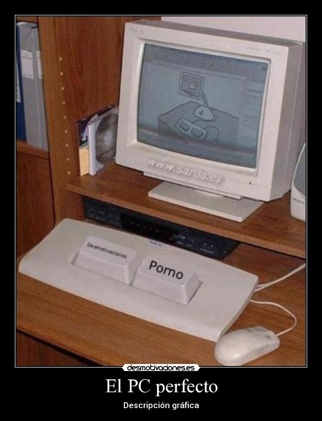 El PC perfecto -