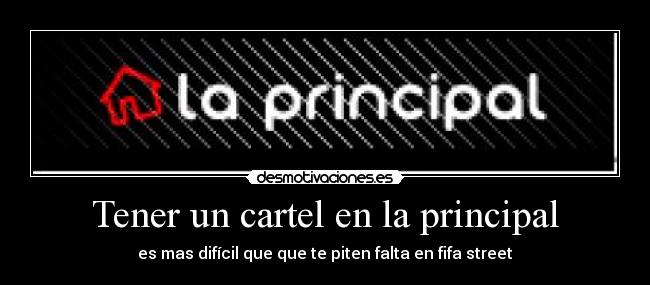 carteles principal desmotivaciones