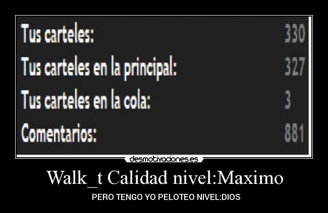 carteles peloteo niveldios desmotivaciones