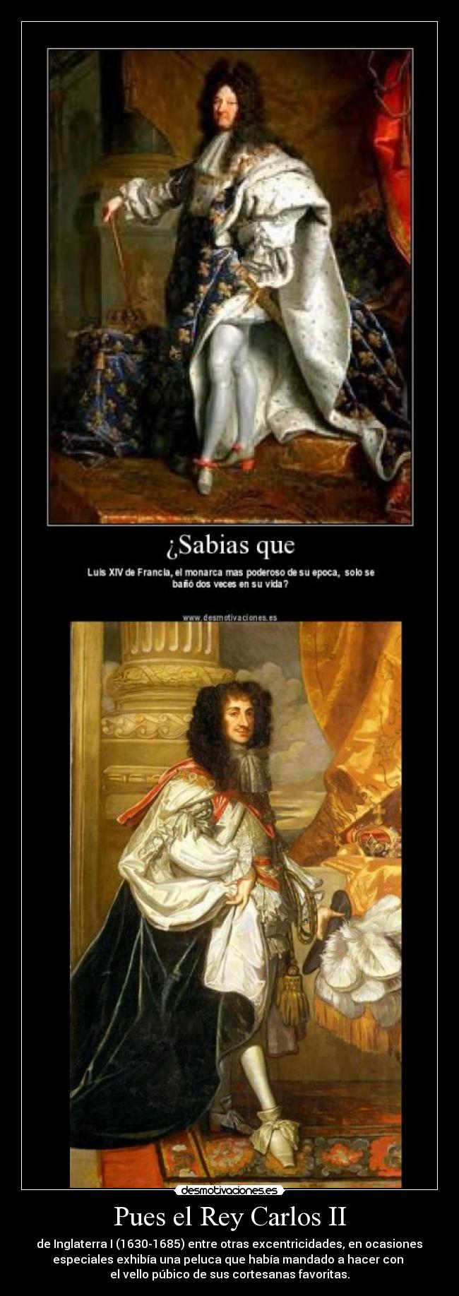 Pues el Rey Carlos II - 