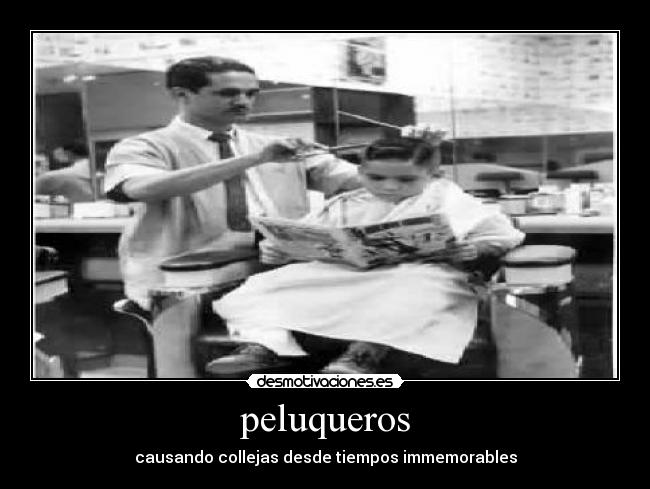 peluqueros - causando collejas desde tiempos immemorables
