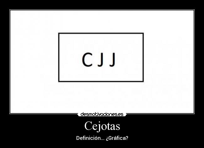 Cejotas -