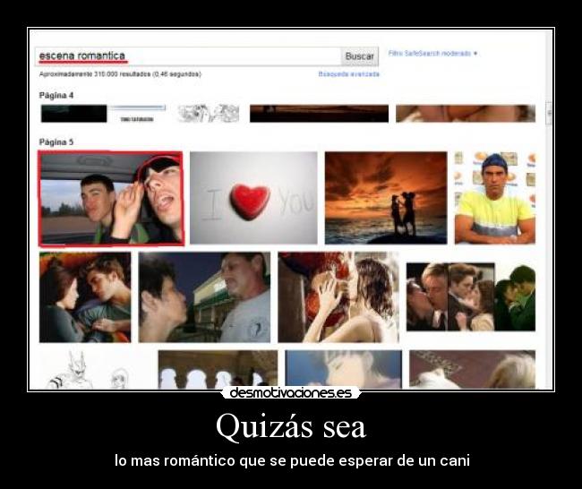 Quizás sea -