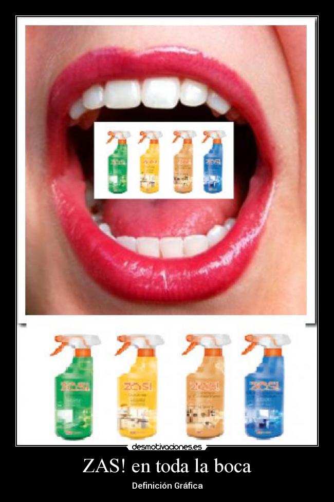 ZAS! en toda la boca -