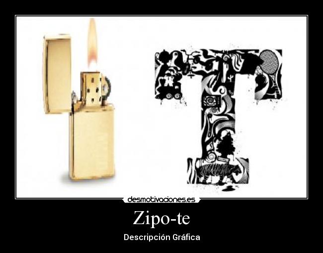 Zipo-te - Descripción Gráfica