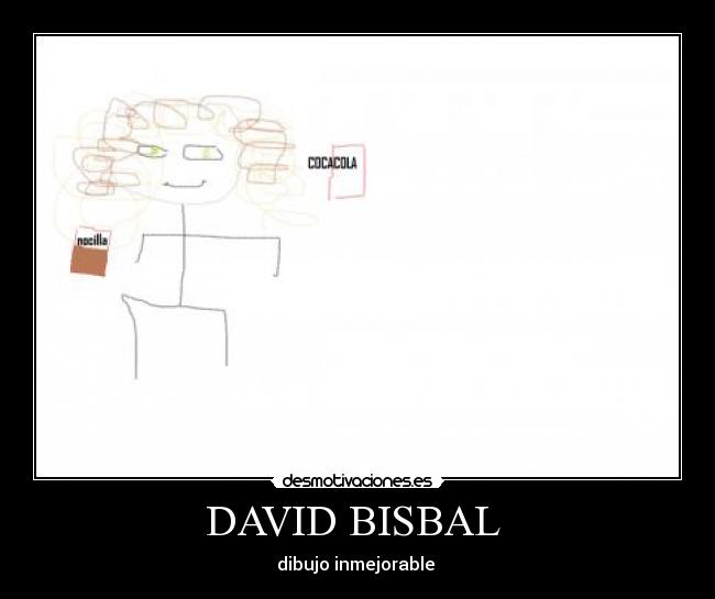 DAVID BISBAL  - dibujo inmejorable 