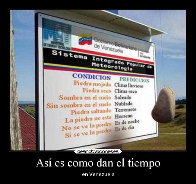 Así es como dan el tiempo - en Venezuela