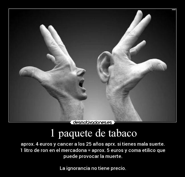 1 paquete de tabaco - 