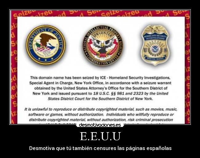 E.E.U.U - Desmotiva que tú también censures las páginas españolas