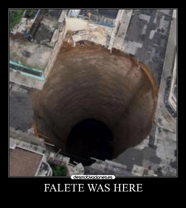 FALETE WAS HERE - 