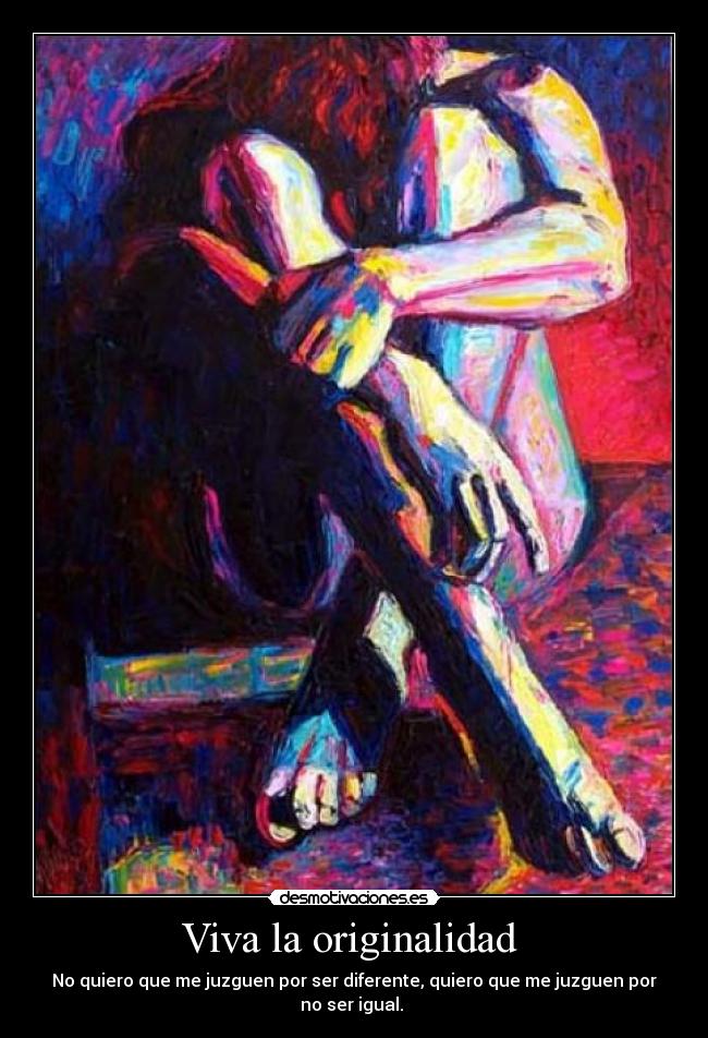 Viva la originalidad -