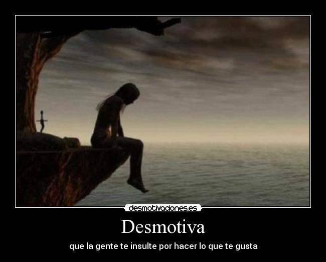 Desmotiva - 