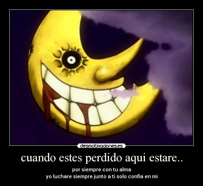 cuando estes perdido aqui estare.. -