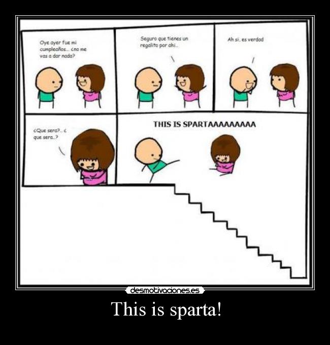 This is sparta! -