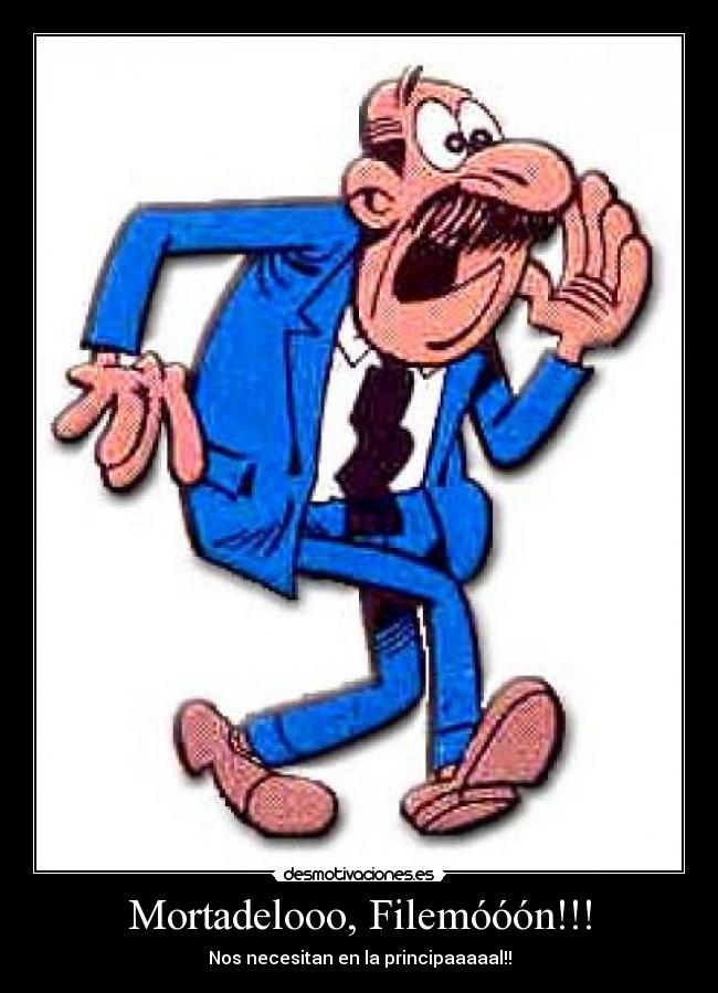 carteles mortadelo desmotivaciones