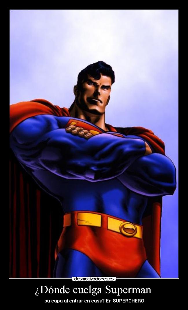 carteles donde cuelga superman desmotivaciones