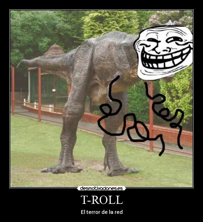 T-ROLL - 