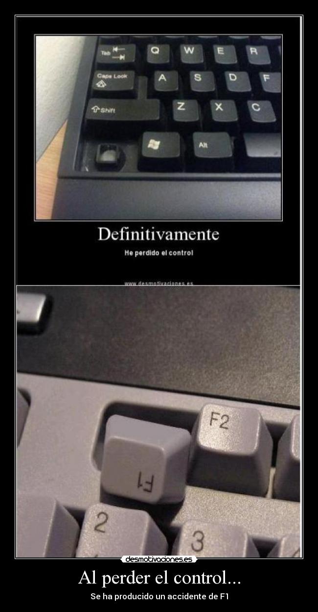 Al perder el control... - 