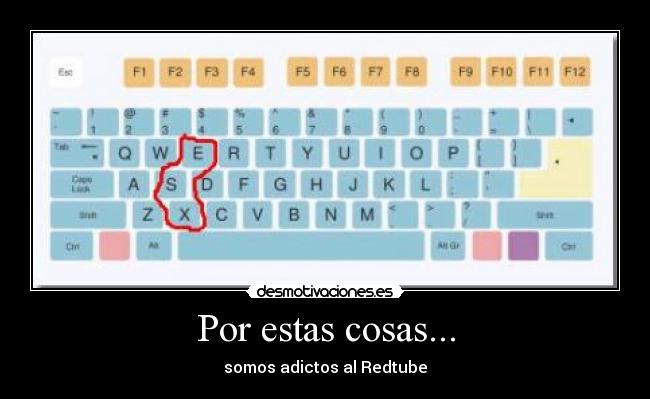 Por estas cosas... - somos adictos al Redtube