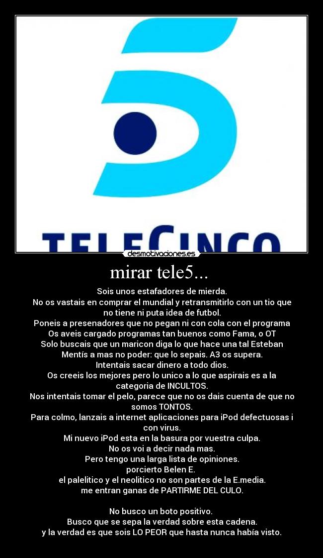 mirar tele5...  - 