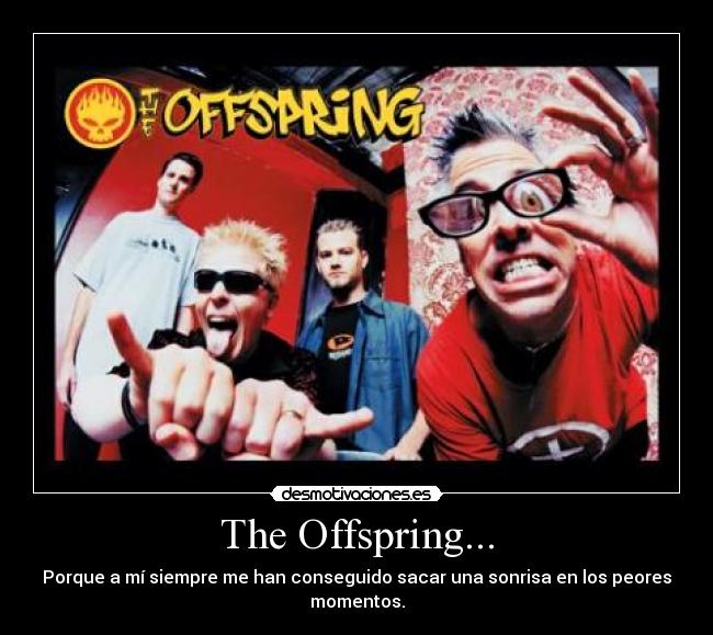 The Offspring... -