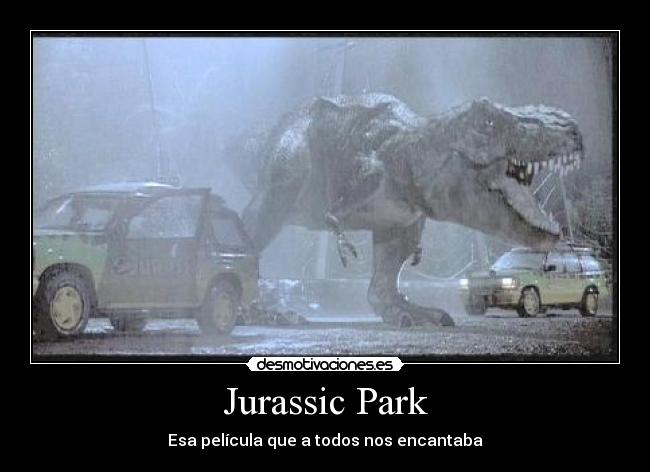Jurassic Park - 