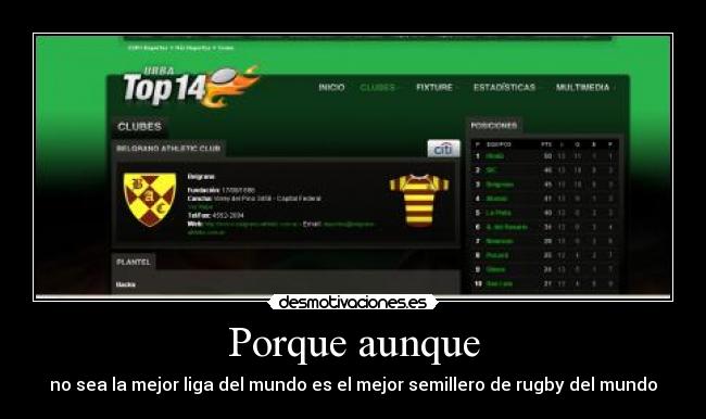 Porque aunque - no sea la mejor liga del mundo es el mejor semillero de rugby del mundo
