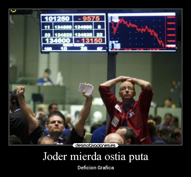 Joder mierda ostia puta - 