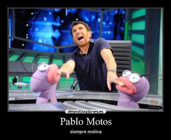 Pablo Motos -