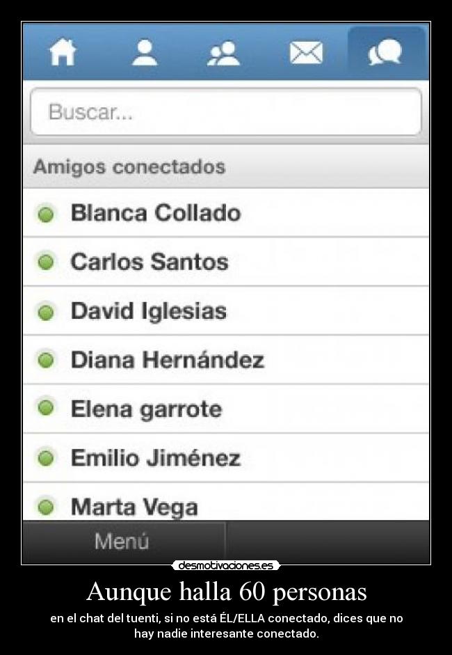 Aunque halla 60 personas - 