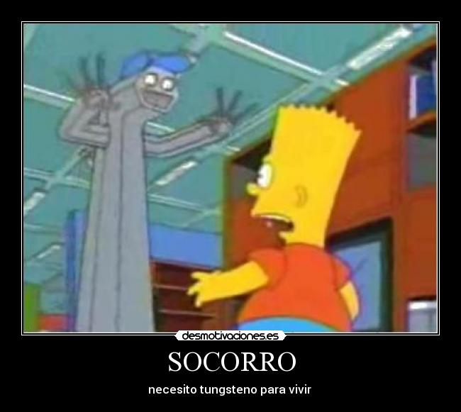 SOCORRO - necesito tungsteno para vivir