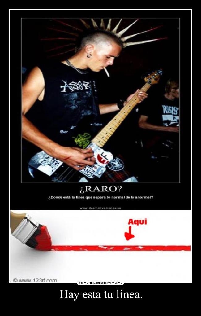 Hay esta tu linea. -