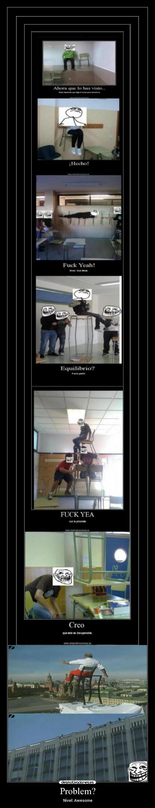 Problem? - Nivel: Awesome