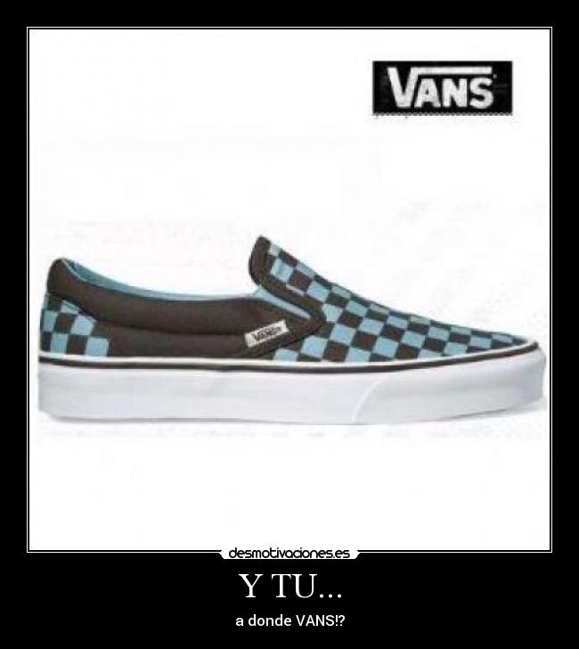 carteles vans desmotivaciones