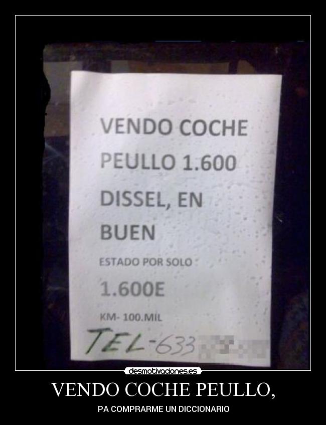 VENDO COCHE PEULLO, - PA COMPRARME UN DICCIONARIO