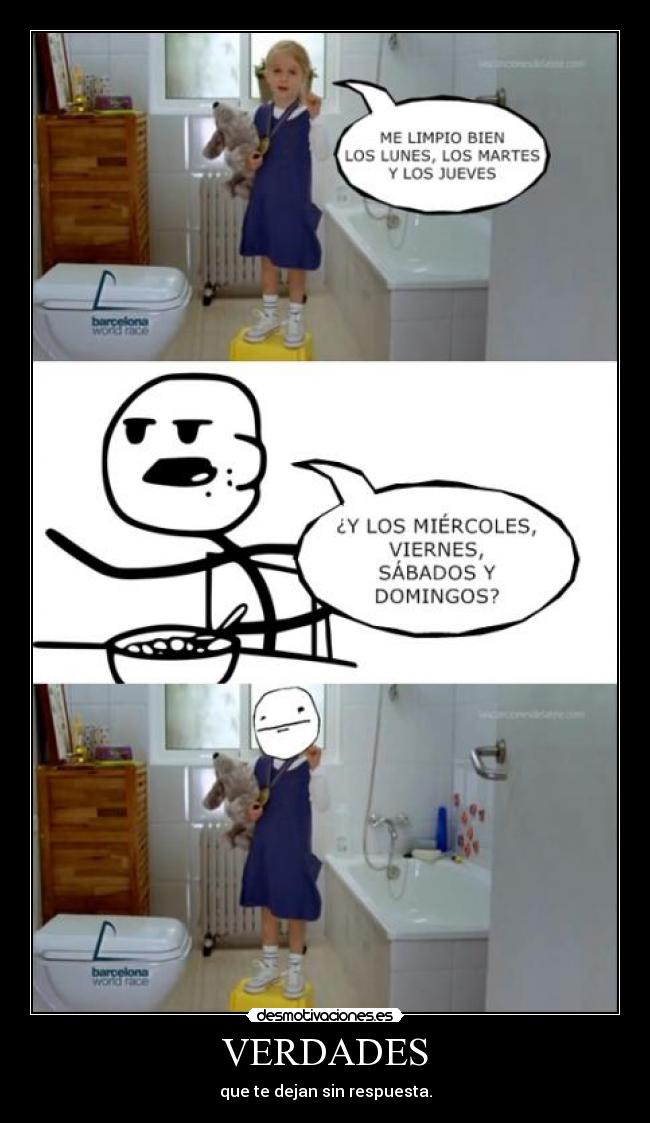 VERDADES - que te dejan sin respuesta.