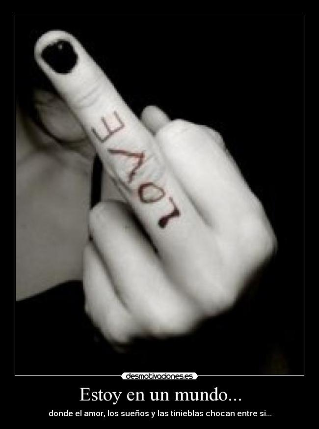 Estoy en un mundo... - 