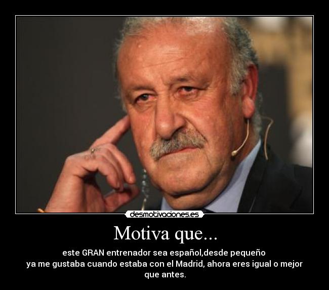 Motiva que... -